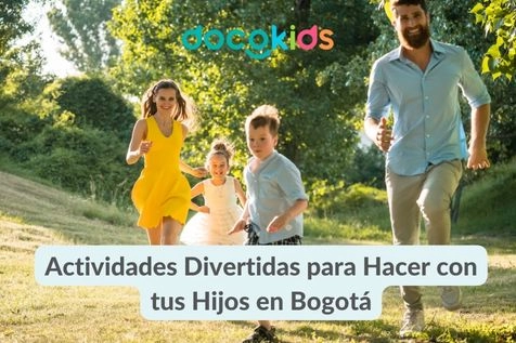 Actividades divertidas para hacer con tus hijos en Bogotá durante las vacaciones