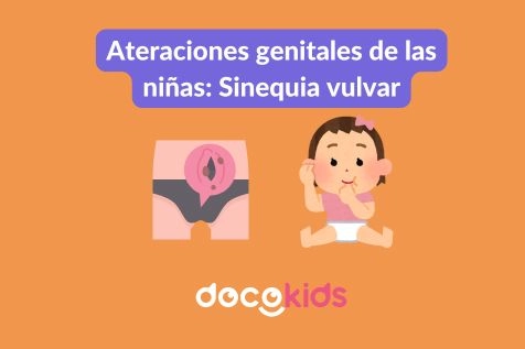 Alteraciones genitales en niñas: Sinequia vulvar