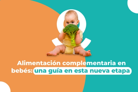 Alimentación complementaria en bebés: una guía en esta nueva etapa