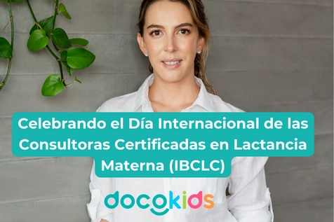 Celebrando el Día Internacional de las Consultoras Certificadas en Lactancia Materna (IBCLC)