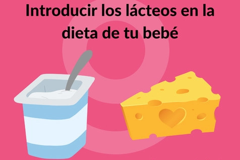 Introducir los lácteos en la dieta de tu bebé
